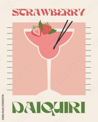 Bild Strawberry daiquiri. Retro posters with alcohol cocktails. 90s 80s 70s groovy posters. Modern trendy print. Drink with fruit and ice. Flat cocktails with decorative elements. Vector illustration