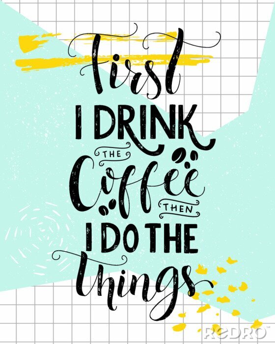 Bild Typografisches Zitat für Kaffee-Liebhaber
