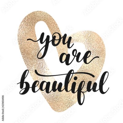 Bild You are beautiful