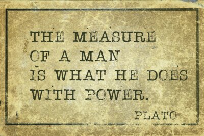 Zitat über die Stärke eines Mannes nach Platon