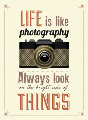 Zitat über Leben als Fotografie