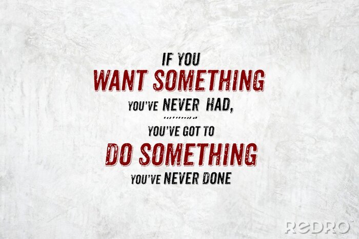 Fototapete Rote und schwarze Motivationsaufschrift