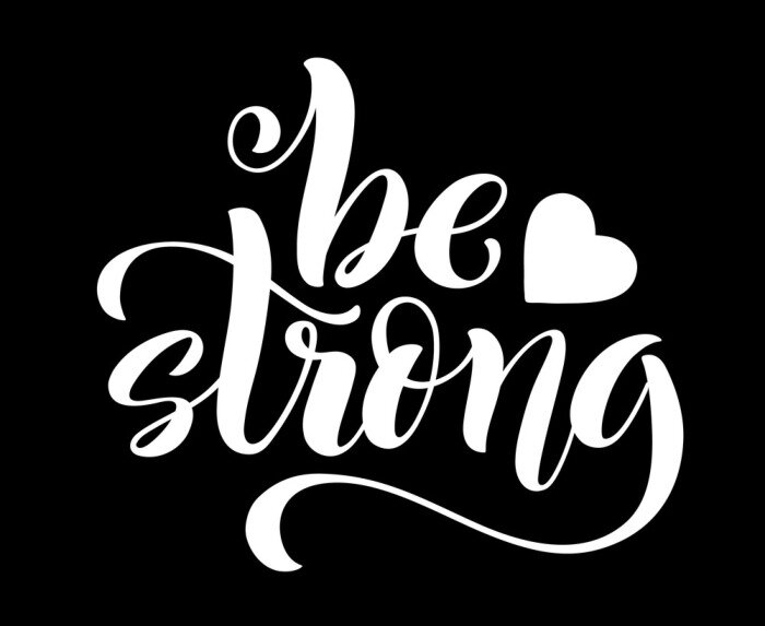 Poster Aufschrift auf schwarzem Hintergrund be strong