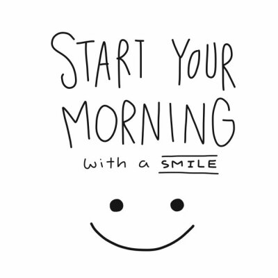 Beginnen Sie Ihren Morgen mit einem Lächeln Wort und Gesicht Vektor-Illustration