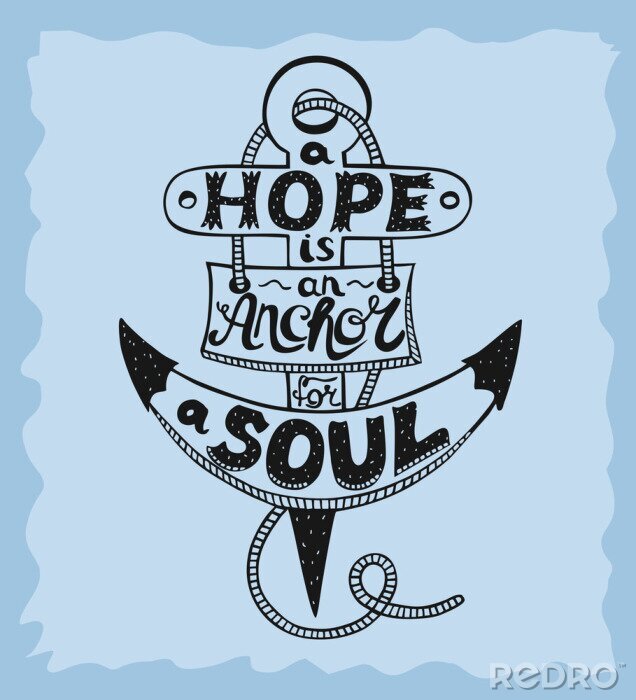 Poster Handschriftzug Eine Hoffnung ist Anker für die Seele auf blauem Hintergrund.