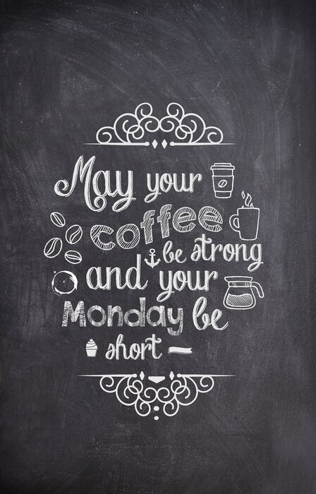 Poster Kaffee-Zitat auf der Tafel