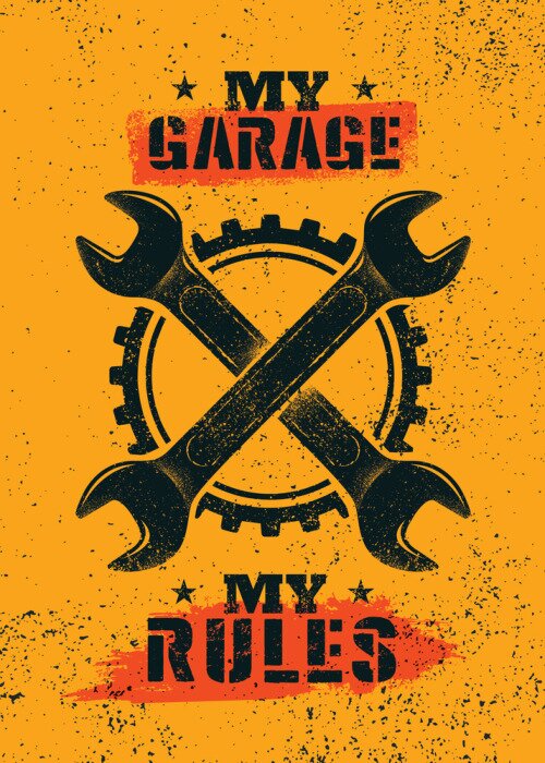 Poster Meine Garage - meine Regeln Typografie im Vintage-Stil