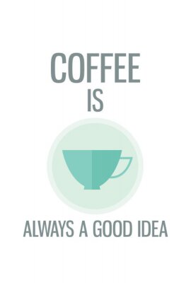 Poster Motivation mit moderner Kaffeegrafik