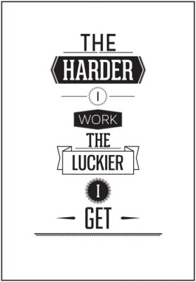 Poster Motivierende Worte über harte Arbeit