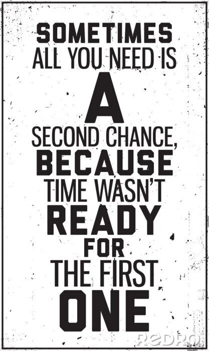 Poster Motivierendes Zitat über das Geben von zweiten Chancen