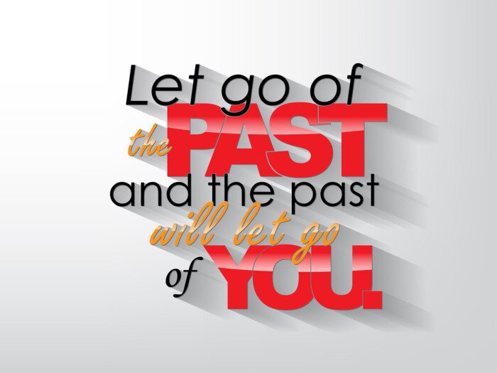 Poster Motto über die Vergangenheit