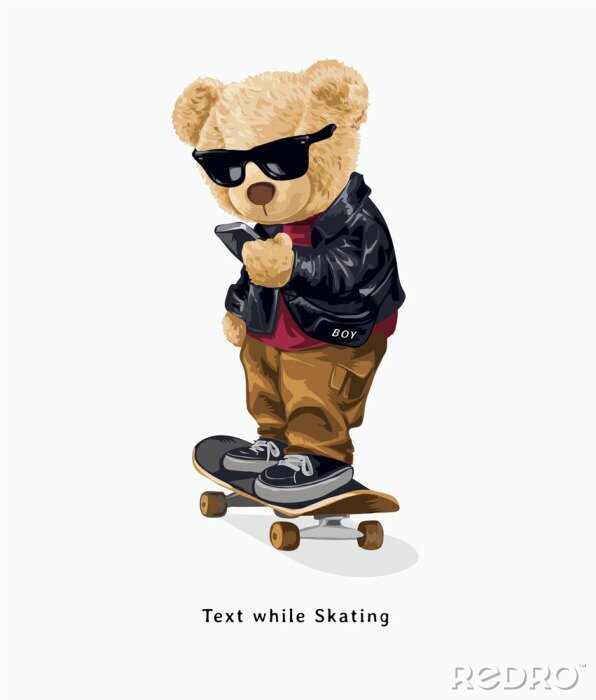 Poster text while skating slogan with fashion bear doll standing on skateboard illustration