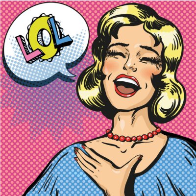 Poster Vector Pop-Art-Illustration der lachen aus laute Frau