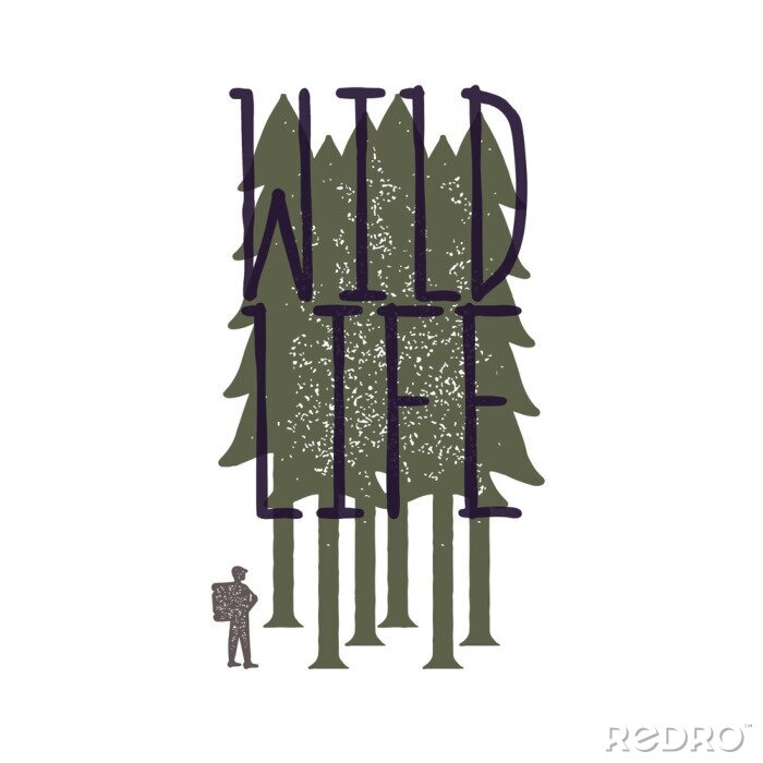 Poster Vintage emblem of tourist-traveler in forest and the inscription wild life . Grunge badge, typogrphic symbol suitable for T-shirts or print. Isolated vector illustration
