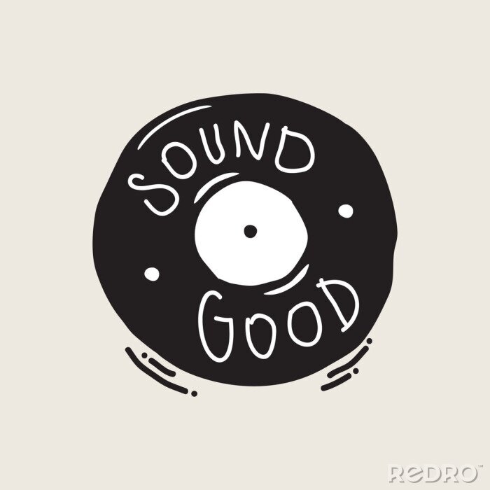 Poster Vinyl-Record-Illustration mit Handschrift Text, &quot;Sound Good&quot;.