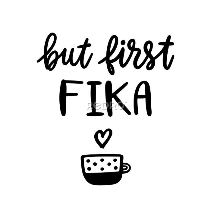 Poster Zeit für einen Fika-Kaffee