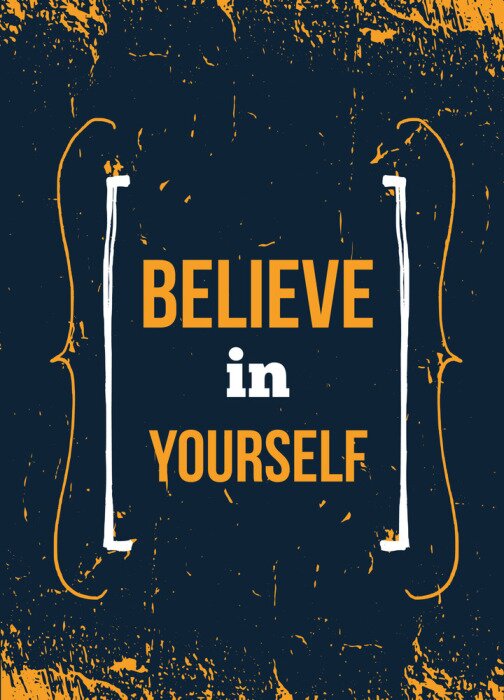 Sticker Aufschrift Glaube an dich selbst