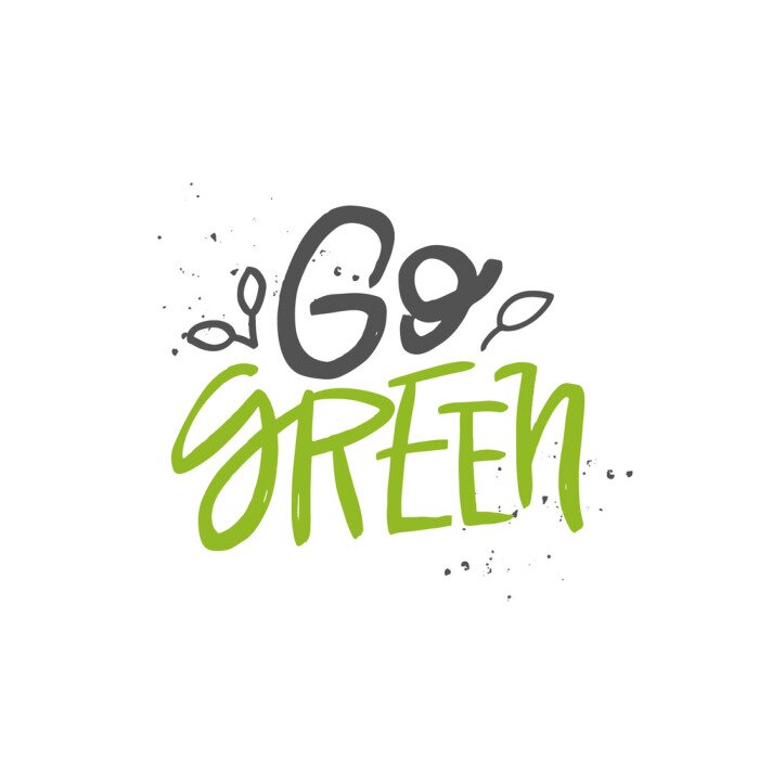 Sticker Go green vector handwritten quote, motivational brush lettering inscription. Zero waste concept.