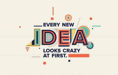 Sticker Idea quote in modern typography. idea  concept for your blog, wall graphics, typographic poster, web design and office space graphics.