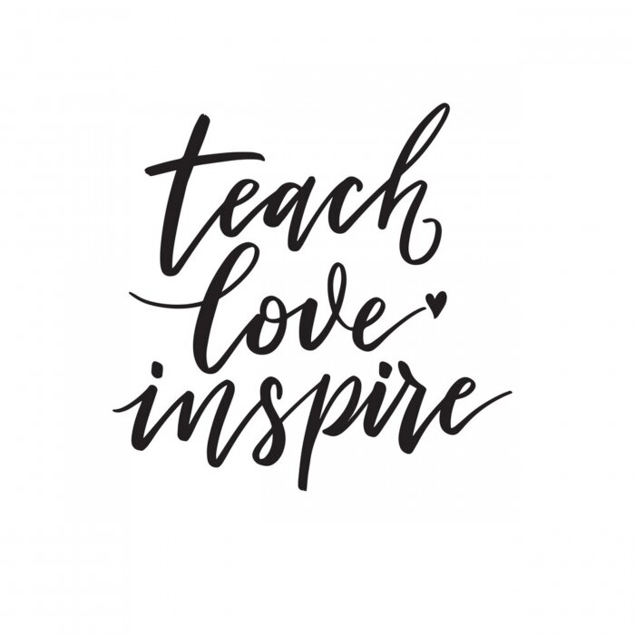 Sticker Teach, love, inspire. Inspirational quote.   Hand lettering. Hand drawn modern brush calligraphy. Vector illustration. 