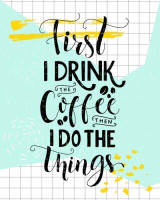 Typografisches Zitat für Kaffee-Liebhaber