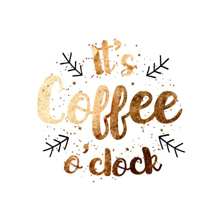 Sticker Vector "Es ist Kaffee Uhr" Zitat-Label-Design mit Hand gezeichneten Aquarell Textur für Poster, Grußkarten, Menüs, Aufkleber und andere