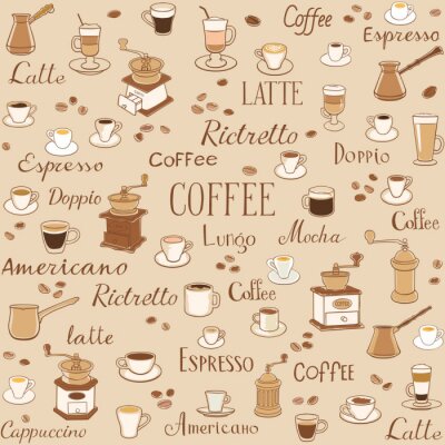Tapete Coffee seamless pattern. Drawings of cups, coffee grinders and inscriptions. The inscription latte, espresso, ristretto and americano. Decoration for wrappers, menus, wallpapers and kitchen