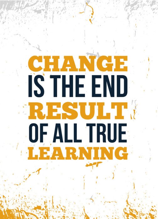 Tapete Typografische Grafik mit einem Satz über Veränderung