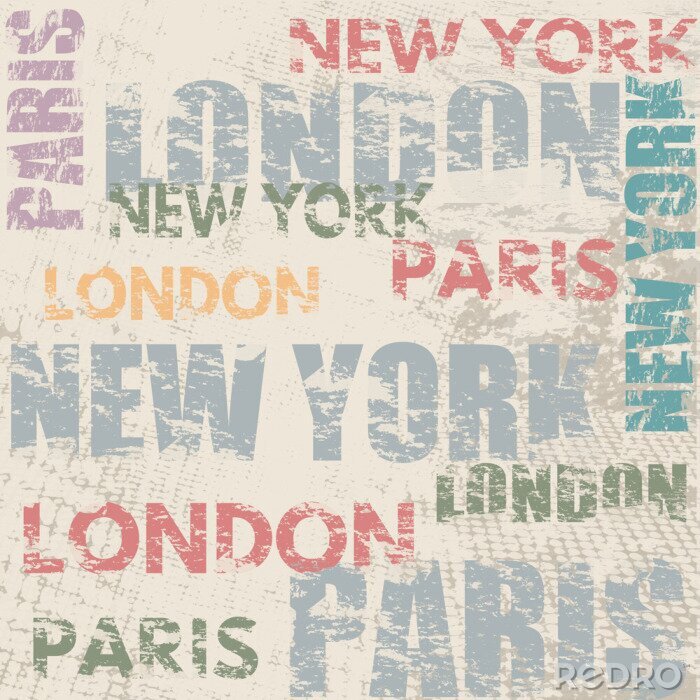Tapete Typografisches Plakat mit den Stadtnamen London, Paris und New York